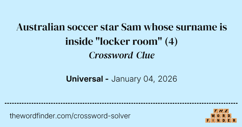 Australian soccer star Sam whose surname is inside "locker room" crossword clue image
