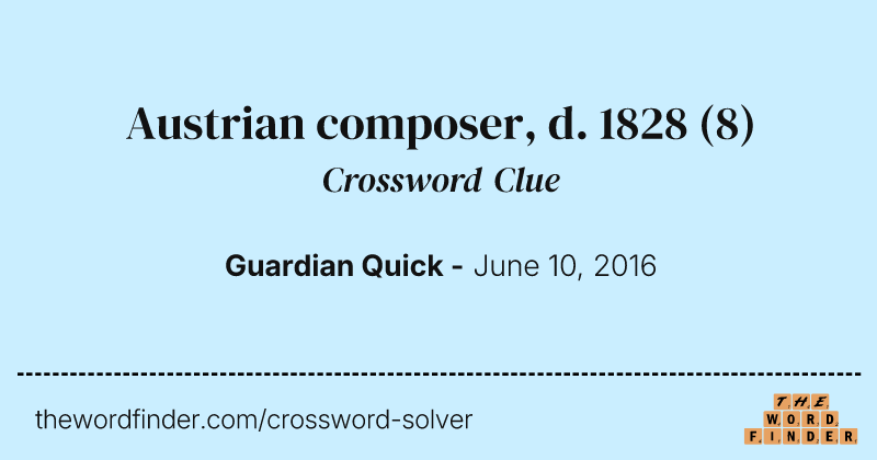 Austrian composer, d. 1828 crossword clue image