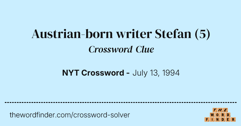 Austrian-born writer Stefan crossword clue image