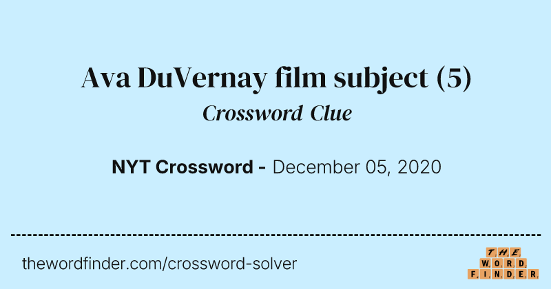 Ava DuVernay film subject crossword clue image
