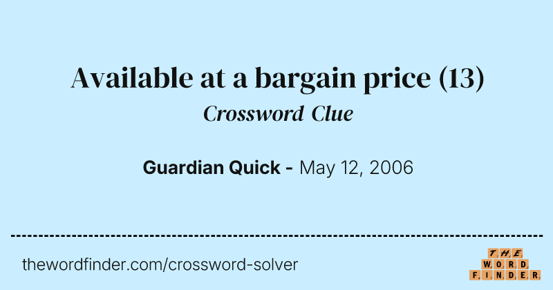 Available at a bargain price crossword clue image