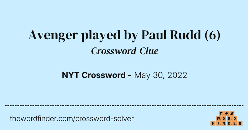 Avenger played by Paul Rudd crossword clue image