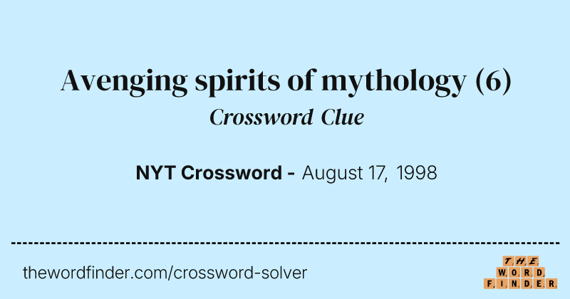 Avenging spirits of mythology crossword clue image