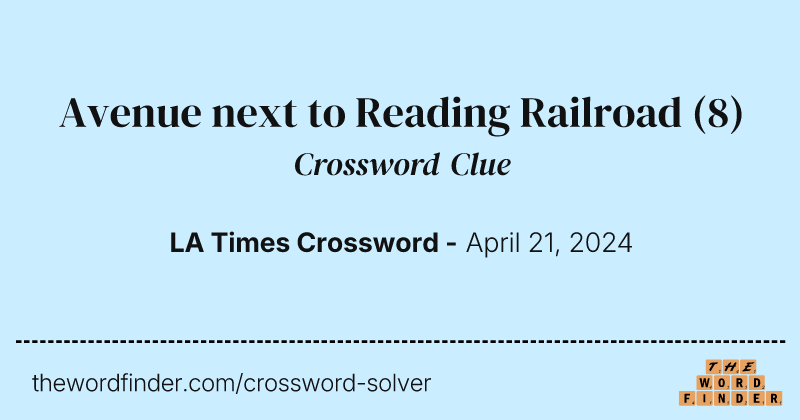 Avenue next to Reading Railroad crossword clue image