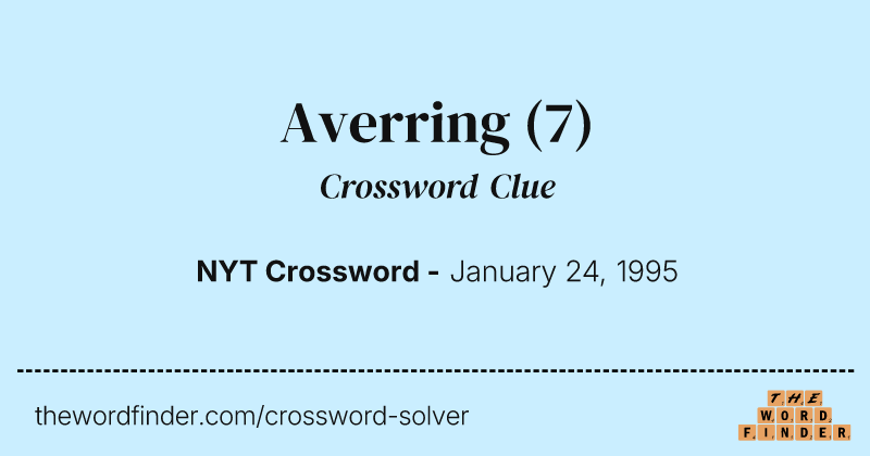 Averring crossword clue image