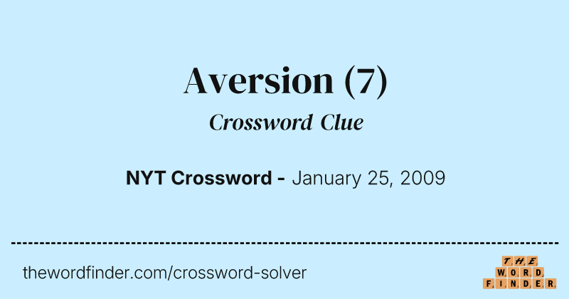 Aversion crossword clue image