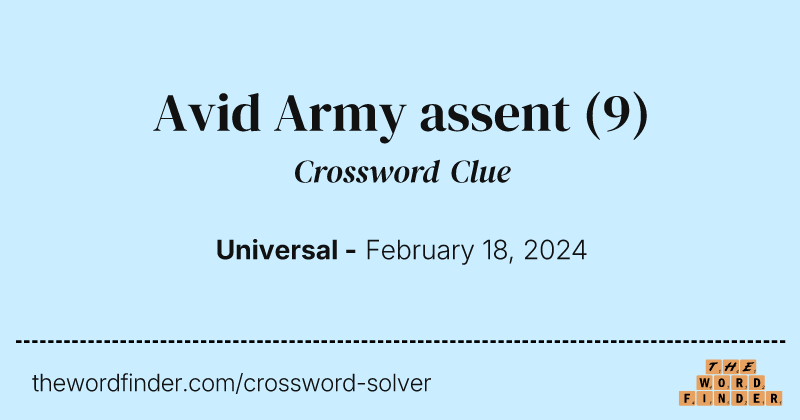 Avid Army assent crossword clue image
