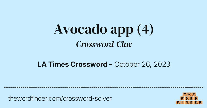 Avocado app crossword clue image