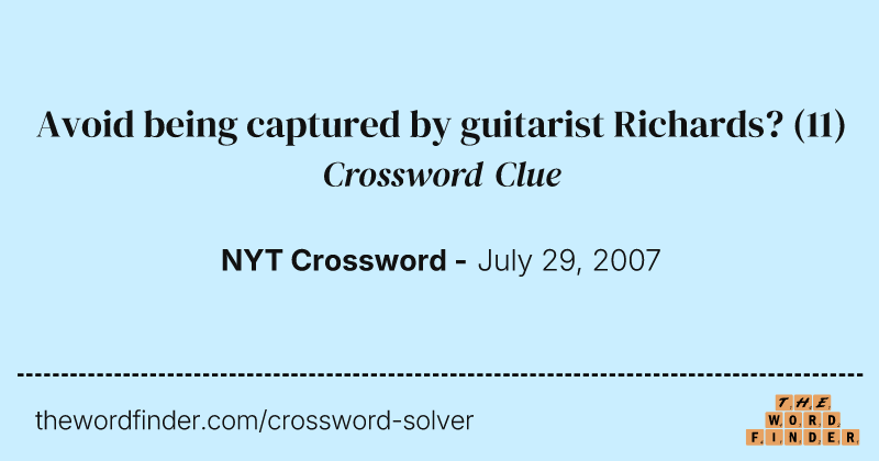 Avoid being captured by guitarist Richards? crossword clue image