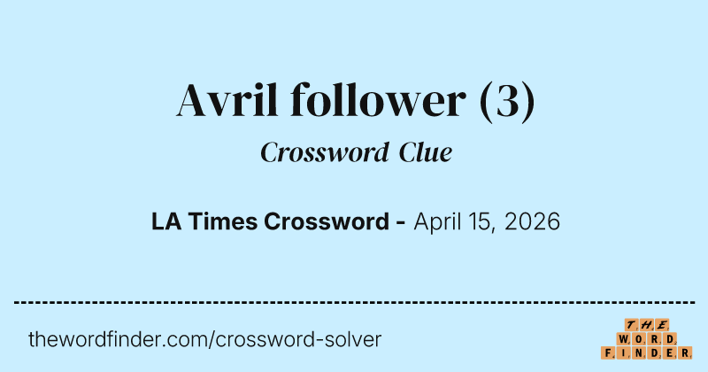 Avril follower crossword clue image