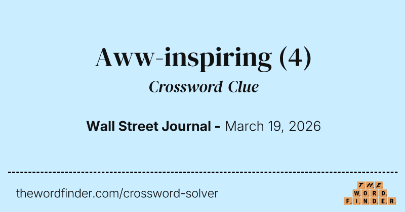 Aww-inspiring crossword clue image