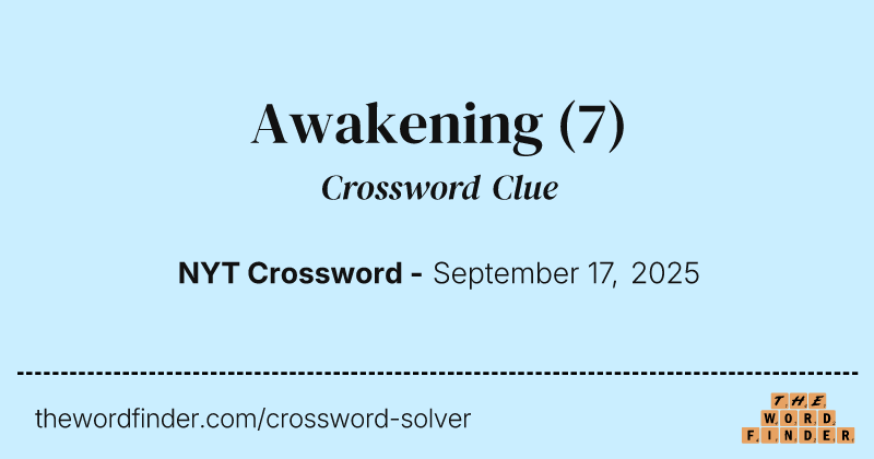Awakening crossword clue image