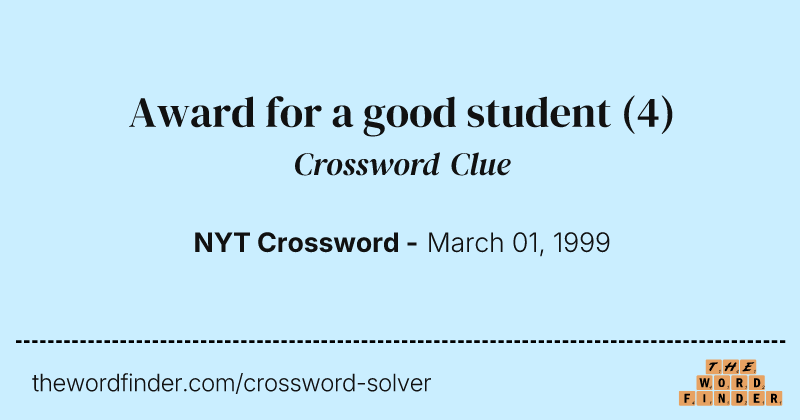 Award for a good student crossword clue image