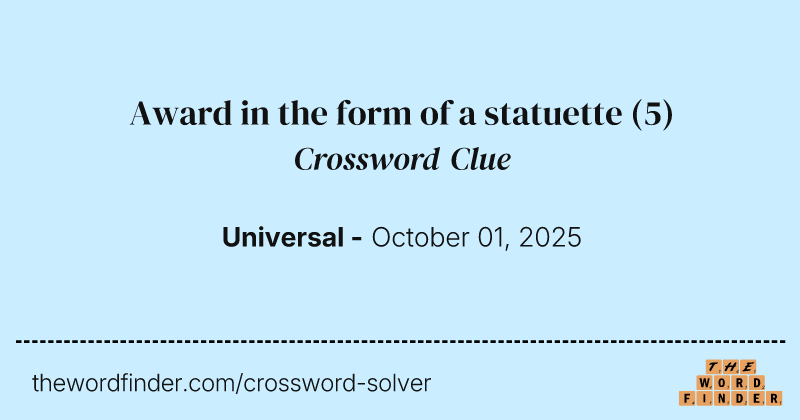 Award in the form of a statuette crossword clue image