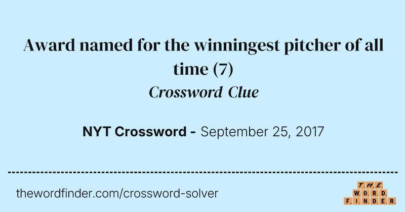 Award named for the winningest pitcher of all time crossword clue image