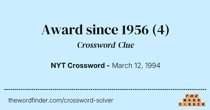 Award since 1956 crossword clue image
