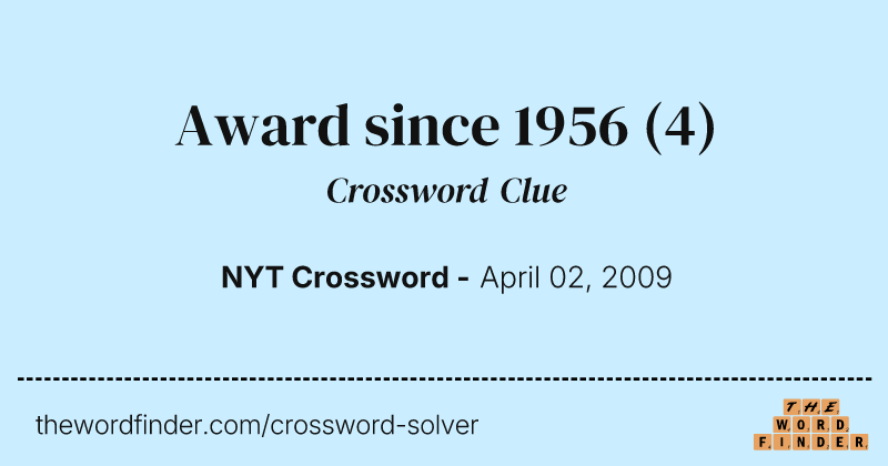Award since 1956 crossword clue image
