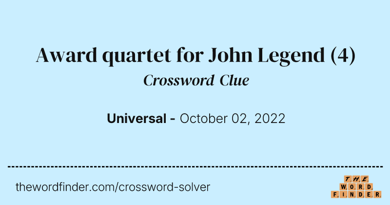 Award quartet for John Legend crossword clue image