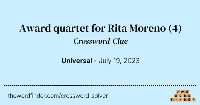 Award quartet for Rita Moreno crossword clue image