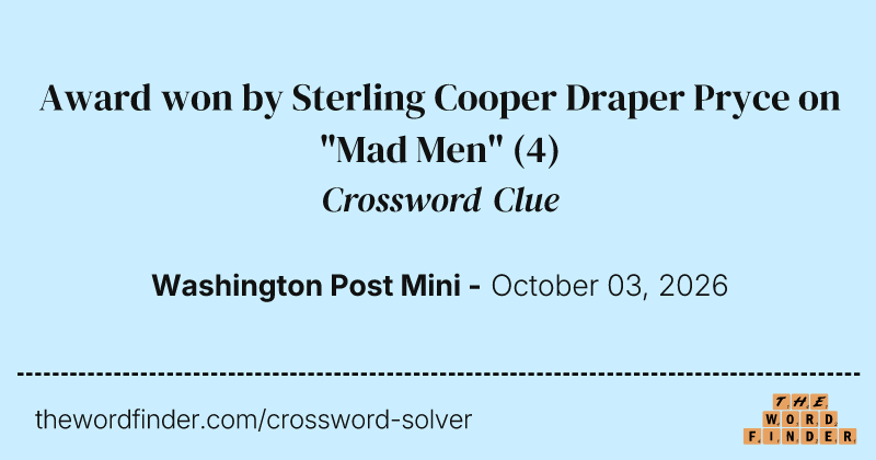 Award won by Sterling Cooper Draper Pryce on "Mad Men" crossword clue image