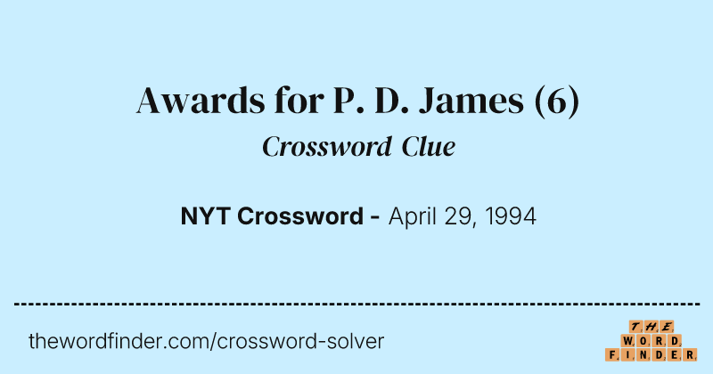 Awards for P. D. James crossword clue image