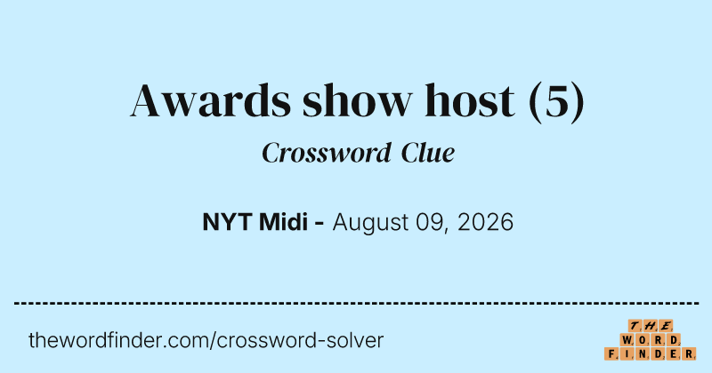 Awards show host crossword clue image