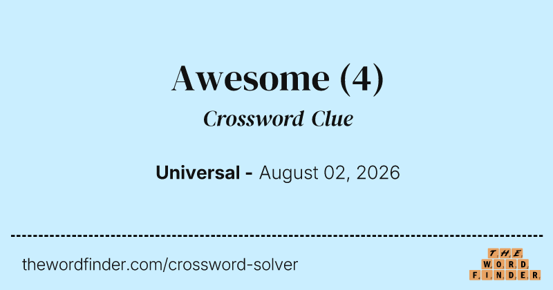 Awesome crossword clue image