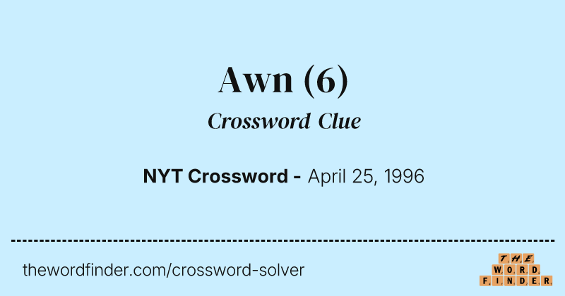 Awn crossword clue image