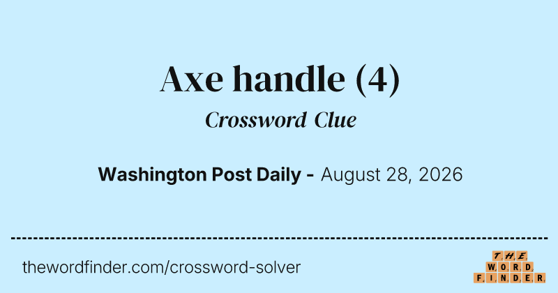 Axe handle crossword clue image
