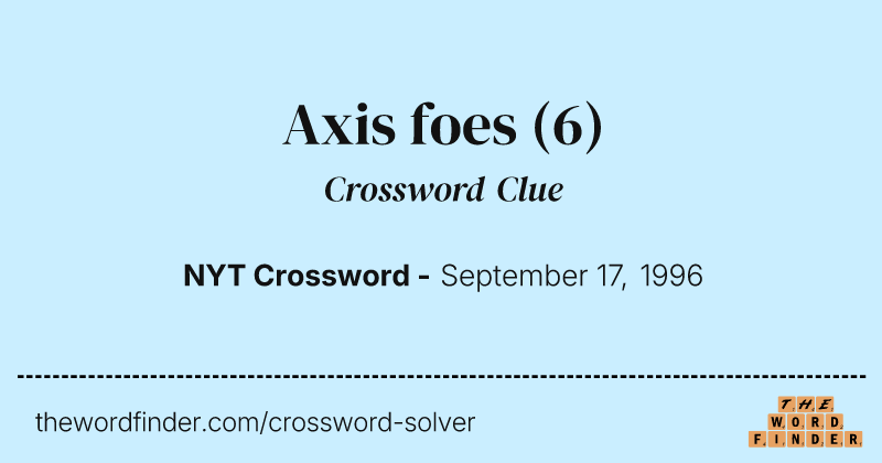 Axis foes crossword clue image