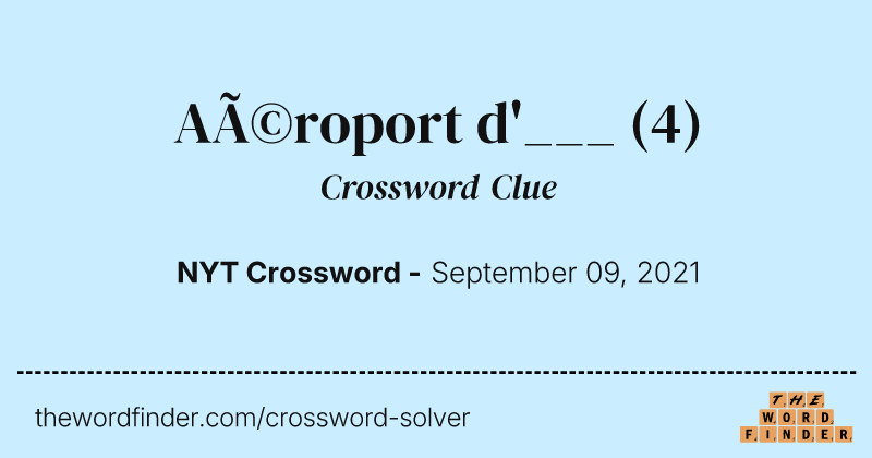 Aéroport d'___ crossword clue image