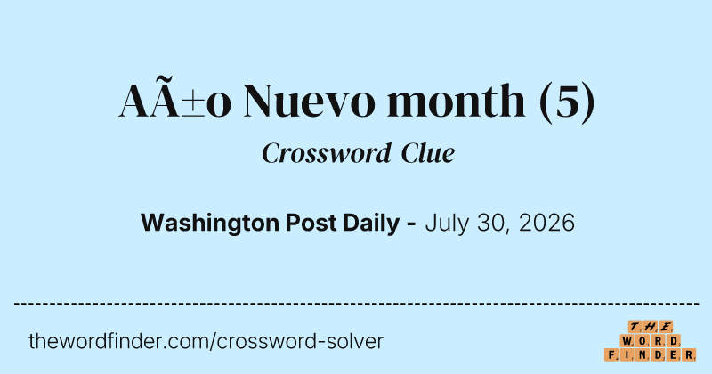 Año Nuevo month crossword clue image