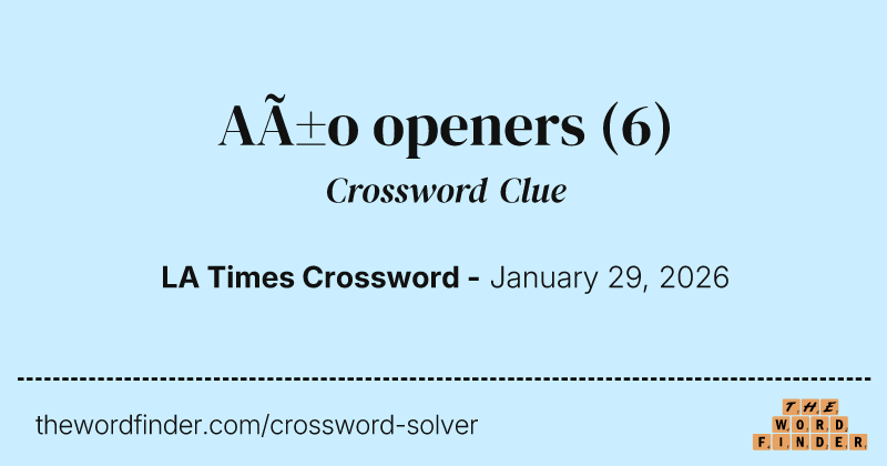 Año openers crossword clue image
