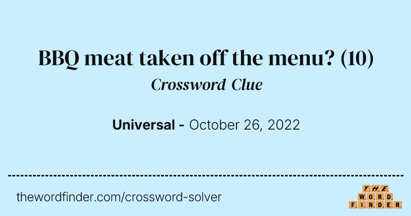 BBQ meat taken off the menu? crossword clue image
