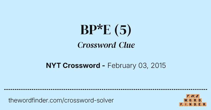 BP*E crossword clue image