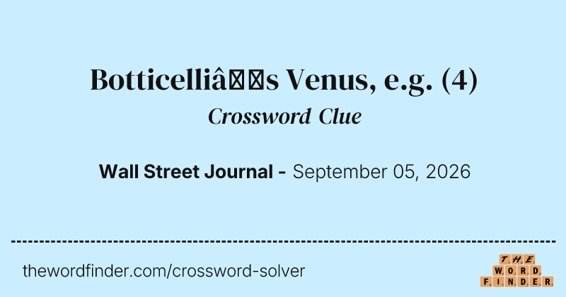 Botticelli’s Venus, e.g. crossword clue image
