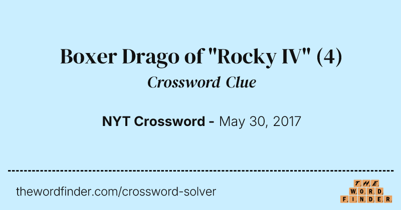Boxer Drago of "Rocky IV" crossword clue image
