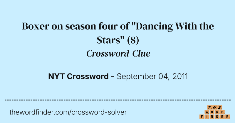 Boxer on season four of "Dancing With the Stars" crossword clue image