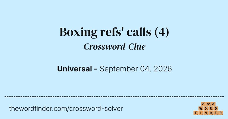 Boxing refs' calls crossword clue image