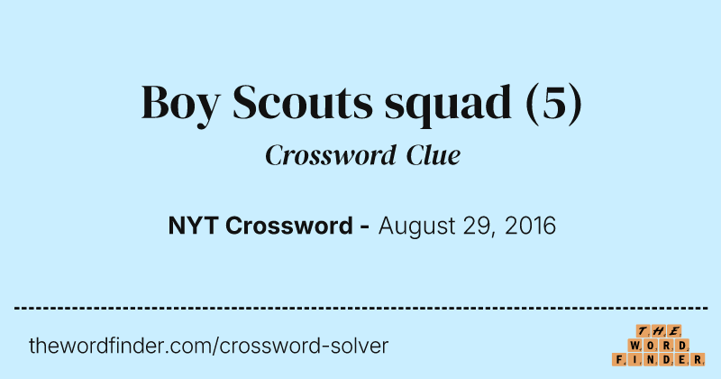 Boy Scouts squad crossword clue image