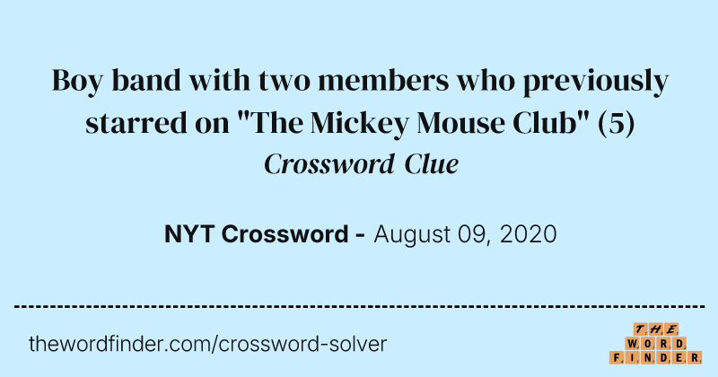Boy band with two members who previously starred on "The Mickey Mouse Club" crossword clue image