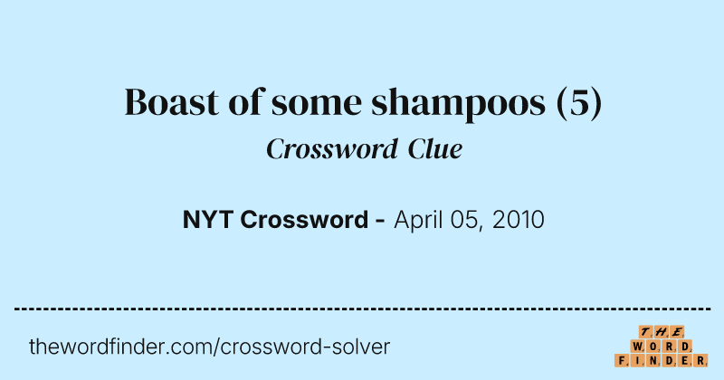 Boast of some shampoos crossword clue image