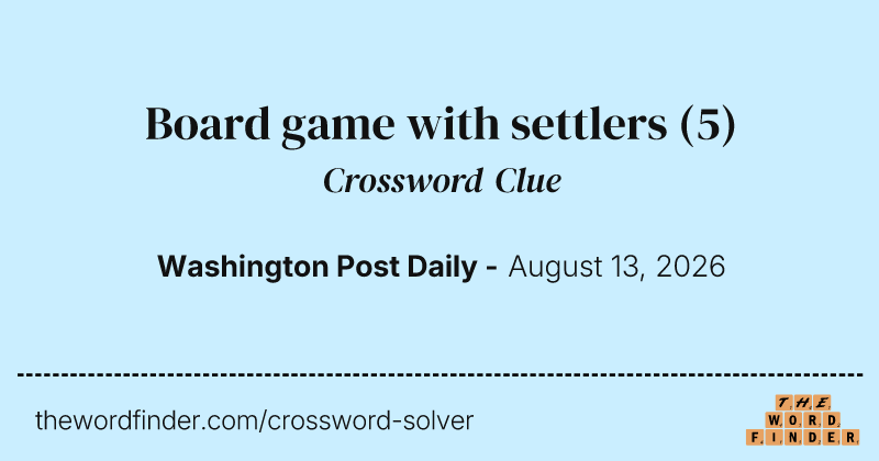 Board game with settlers crossword clue image
