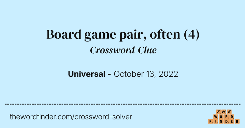 Board game pair, often crossword clue image