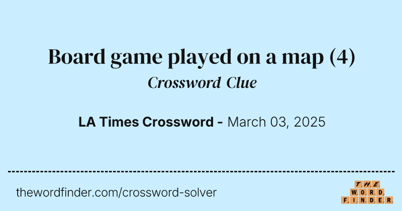 Board game played on a map crossword clue image
