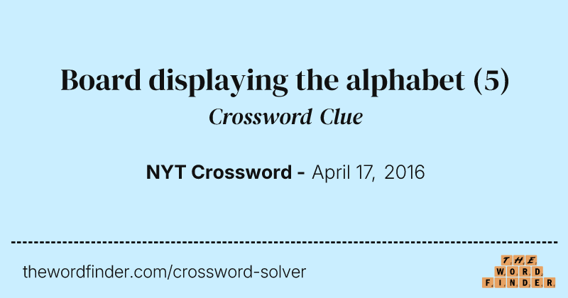 Board displaying the alphabet crossword clue image