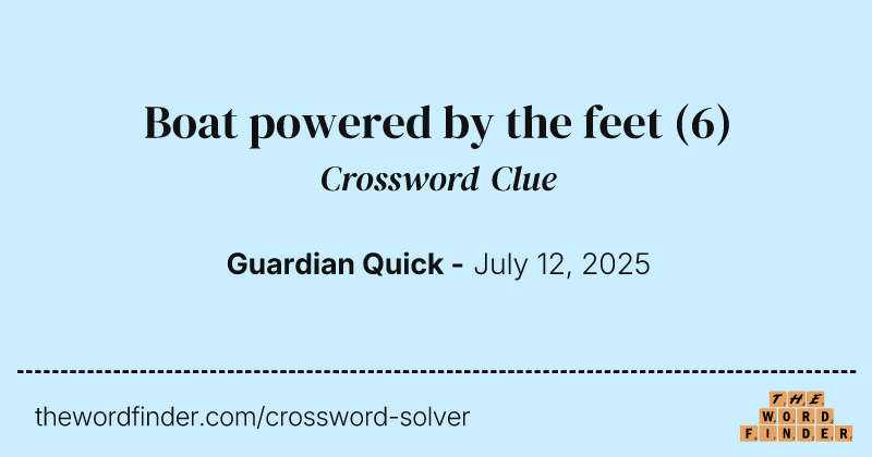 Boat powered by the feet crossword clue image