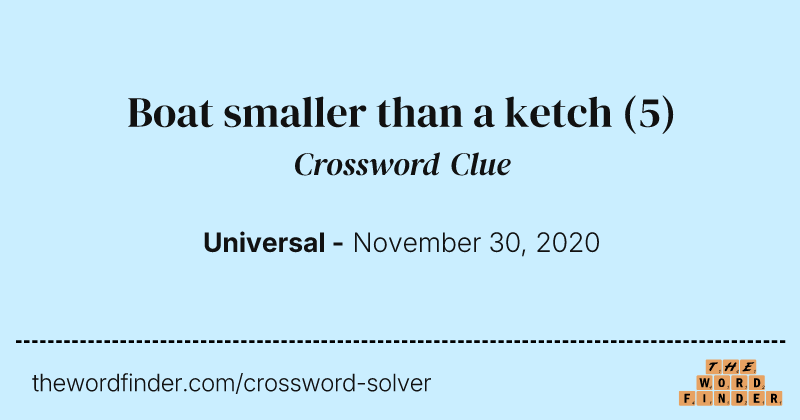 Boat smaller than a ketch crossword clue image