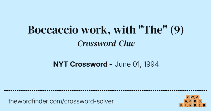 Boccaccio work, with "The" crossword clue image
