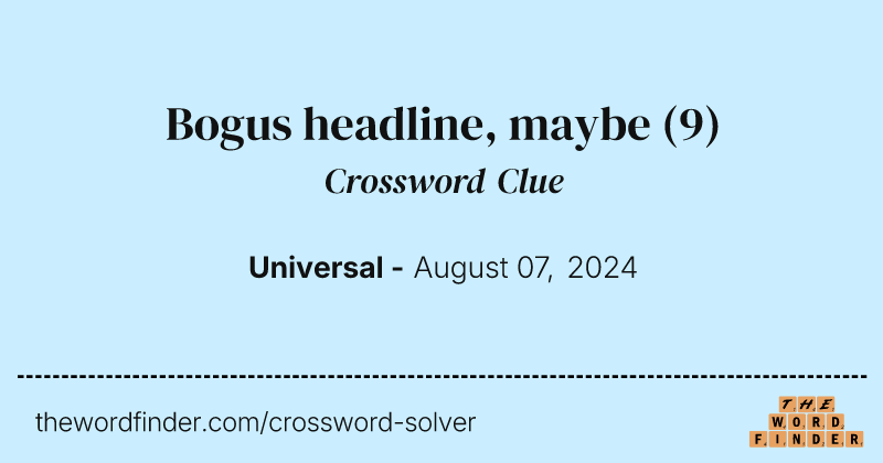 Bogus headline, maybe crossword clue image